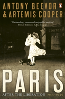 Paris After the Liberation | Antony Beevor, Artemis Cooper