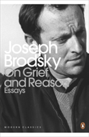 On Grief And Reason | Joseph Brodsky