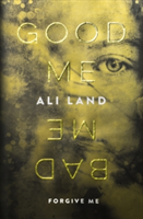 Good Me Bad Me | Ali Land