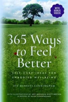 365 Ways to Feel Better | Eve Menezes Cunningham