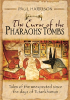 The Curse of the Pharaohs\' Tombs\' | Paul Harrison