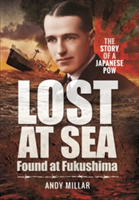 Lost at Sea Found at Fukushima | Andy Millar