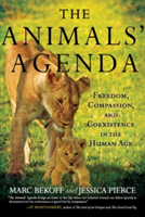 Animals\' Agenda | Marc Bekoff, Jessica Pierce