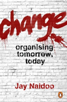 Change | Jay Naidoo