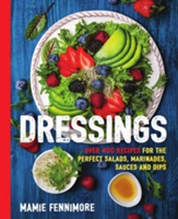 Dressings | Mamie Fennimore