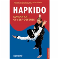Hapkido, Korean Art of Self-Defense | Scott Shaw