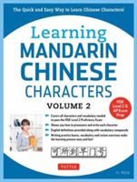 Learning Mandarin Chinese Characters Volume 2 | Yi Ren