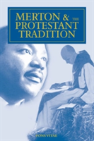 Merton and the Protestant Tradition | William Oliver Paulsell