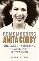 Remembering Anita Cobby | Mark Morri