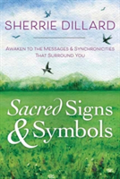 Sacred Signs and Symbols | Sherrie Dillard