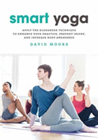 Smart Yoga | David Moore