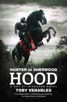 Hunter of Sherwood: Hood | Toby Venables