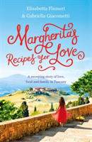 Margherita\'s Recipes for Love | Elisabetta Flumeri, Gabriella Giacometti