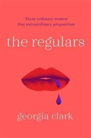 The Regulars | Georgia Clark