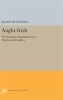 Anglo-Irish | Julian Moynahan