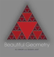 Beautiful Geometry | Eli Maor, Eugen Jost