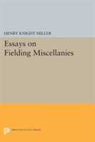 Essays on Fielding Miscellanies | Henry Knight Miller