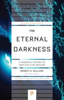 The Eternal Darkness | Robert D. Ballard, Will Hively