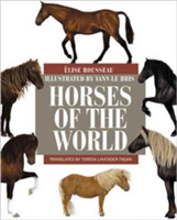 Horses of the World | Elise Rousseau