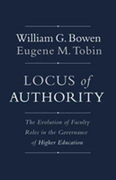 Locus of Authority | William G. Bowen, Eugene M. Tobin