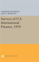 Surveys of U.S. International Finance, 1950 | G. Patterson