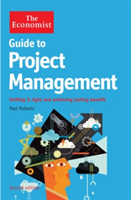 The Economist Guide to Project Management 2nd Edition | Paul Roberts