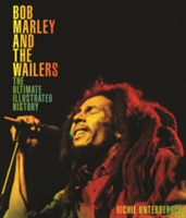 Bob Marley and the Wailers | Richie Unterberger