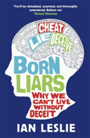 Born Liars | Ian Leslie