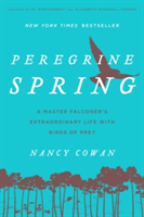 Peregrine Spring | Nancy Cowan