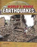 The World\'s Worst Earthquakes | John R. Baker