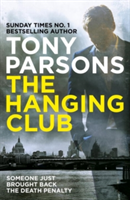 The Hanging Club | Tony Parsons