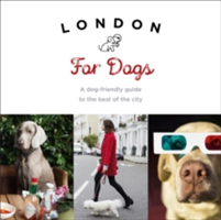 London For Dogs | Sarah Guy