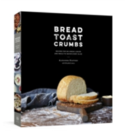 Bread Toast Crumbs | Alexandra Stafford