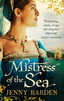 Mistress of the Sea | Jenny Barden