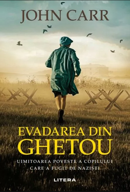 Evadarea din ghetou | John Carr