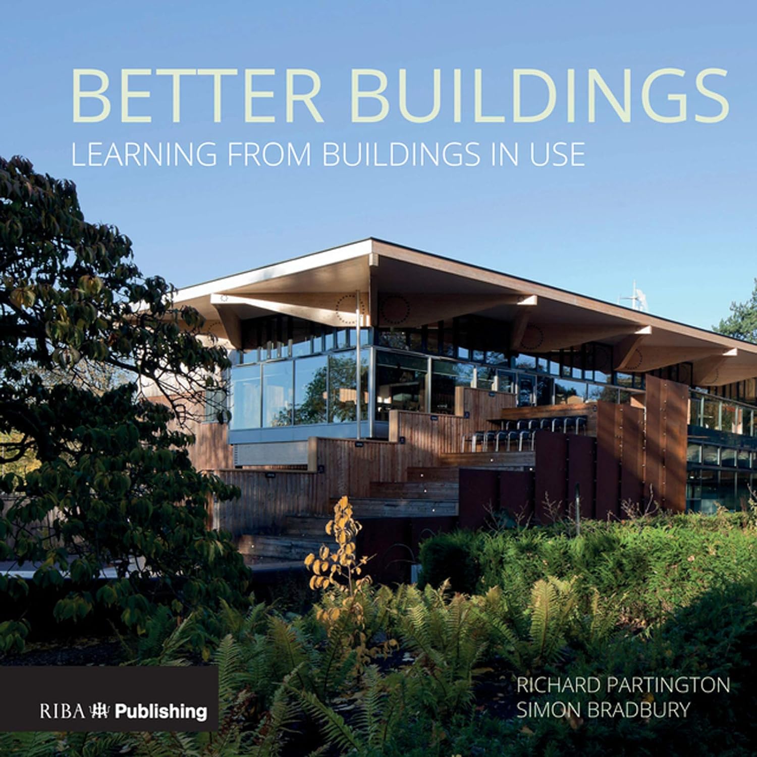 Better Buildings | Richard Partington, Simon Bradbury