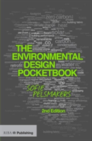 Vezi detalii pentru The Environmental Design Pocketbook | UK) University College London Sofie (Energy Institute Pelsmakers