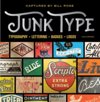 Junk Type | Bill Rose