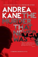 The Murder That Never Was | Andrea Kane