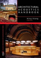 Architectural Acoustics Handbook |