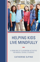 Helping Kids Live Mindfully | Catherine DePino