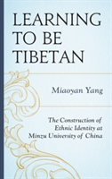 Learning to be Tibetan | Miaoyan Yang
