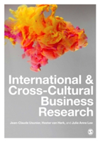 International and Cross-Cultural Business Research | Jean-Claude Usunier, Hester Van Herk, Julie Anne Lee