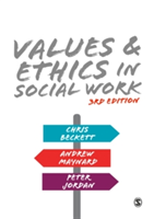 Values and Ethics in Social Work | Andrew Maynard, Chris Beckett, Peter Jordan