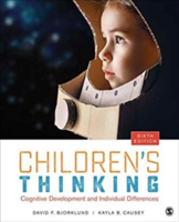 Children\'s Thinking | David F. Bjorklund, Kayla B. Causey