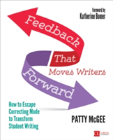 Feedback That Moves Writers Forward | Patty McGee