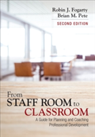 From Staff Room to Classroom | Robin J. Fogarty, Brian M. Pete