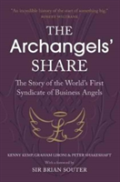 The Archangels\' Share | Kenny Kemp, Graham Lironi, Peter Shakeshaft