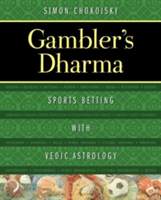Gambler\'s Dharma | Simon Chokoisky