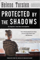 Protected By The Shadows | Helene Tursten